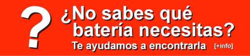 ¿No sabes qué batería necesitas? Te ayudamos a encontrarla